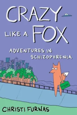 Crazy Like a Fox