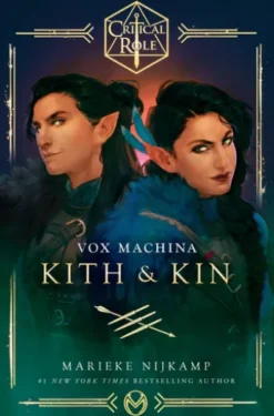 Critical Role: Vox Machina – Kith & Kin