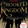 Crooked Kingdom (Six of Crows Book 2)