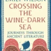 Crossing the Wine-Dark Sea