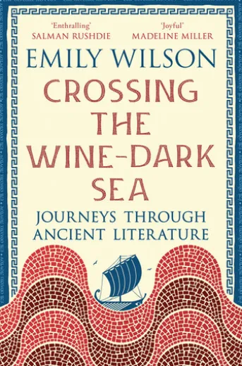 Crossing the Wine-Dark Sea