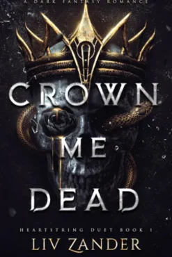 Crown Me Dead