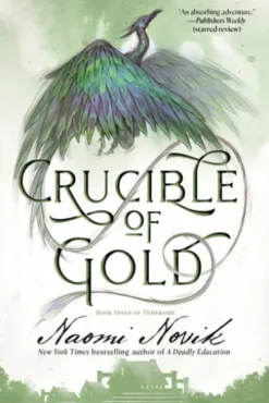 Crucible of Gold