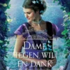 Dame tegen wil en dank