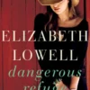 Dangerous Refuge