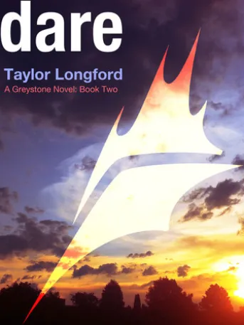 Dare (A Greystone Novel #2)