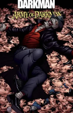 Darkman VS Army of Darkness