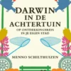 Darwin in de achtertuin