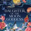 Daughter of the Moon Goddess