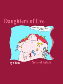 Daughters of Eve Sons of Adam