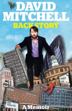David Mitchell: Back Story