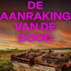 De Aanraking van de dood