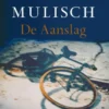 De aanslag