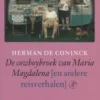 De cowboybroek van Maria Magdalena