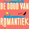 De dood van romantiek