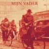 De eeuw van mijn vader