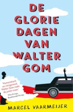 De gloriedagen van Walter Gom