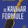 De kaviaarformule