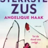 De sterkste zus