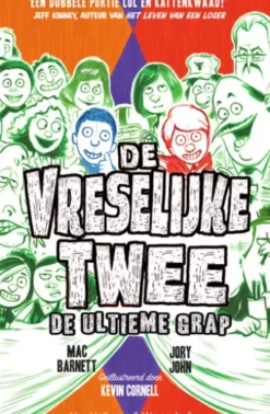 De Vreselijke Twee - de ultieme grap