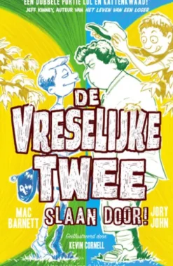 De Vreselijke Twee slaan door