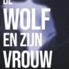 De wolf en zijn vrouw