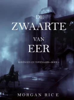 De Zwaarte van Eer (Koningen en Tovenaars—Boek 3)