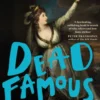 Dead Famous