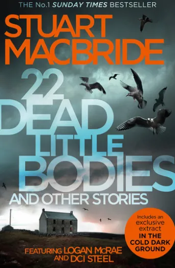 22 Dead Little Bodies and Other Stories