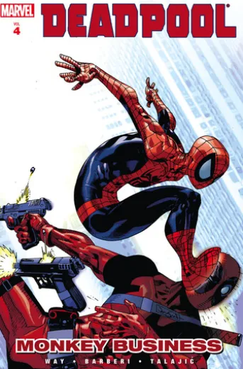 Deadpool Vol. 4: Monkey Business