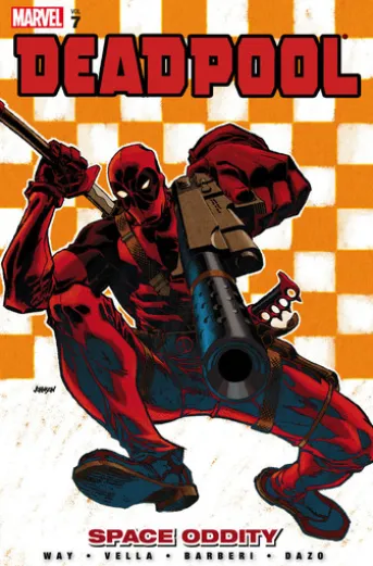 Deadpool Vol. 7: Space Oddity