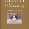 Death by Meeting