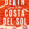 Death Comes to the Costa del Sol