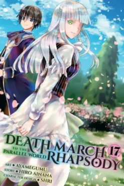 Death March to the Parallel World Rhapsody, Vol. 17 (manga)