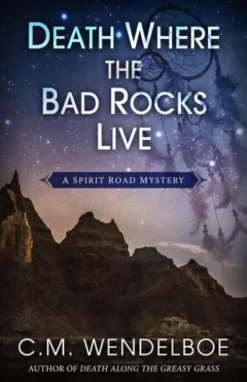 Death Where the Bad Rocks Live