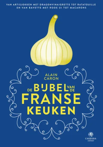 De bijbel van de Franse keuken