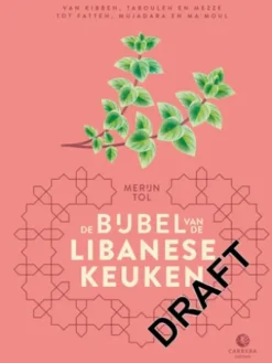 De bijbel van de Libanese keuken