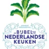 De bijbel van de Nederlandse keuken