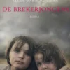 De brekerjongens