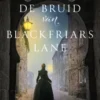 De bruid van Blackfriars lane