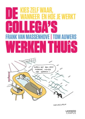 De collega's werken thuis