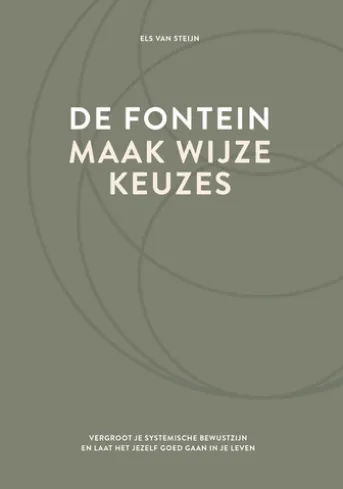 De fontein, maak wijze keuzes