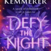 Defy the Night
