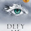 Defy Me