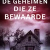 De geheimen die ze bewaarde