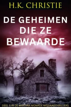 De geheimen die ze bewaarde