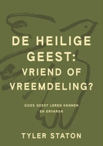De heilige Geest: vriend of vreemdeling?