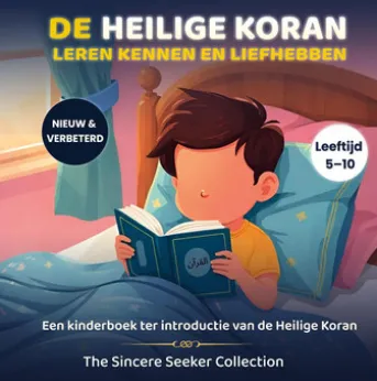 De Heilige Koran leren kennen en liefhebben