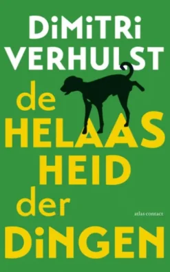 De helaasheid der dingen