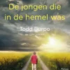 De jongen die in de hemel was